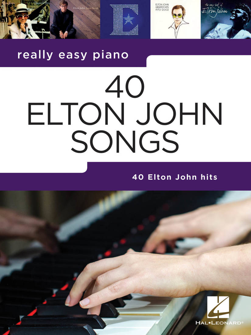 40 Elton John Songs: Really Easy Piano - Easy Piano - Book