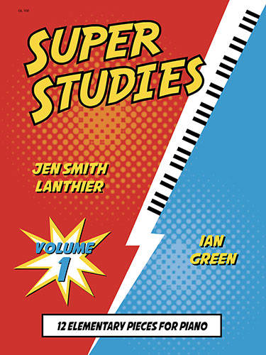 Super Studies Volume 1 - Green/Lanthier - Piano - Book