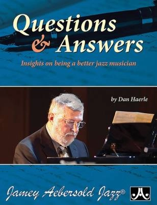 Aebersold - Question and Answers: Insights on Being a Better Jazz Musician - Haerle - Book