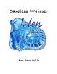 Jalen Publishing - Careless Whisper - Mills - Jazz Ensemble - Gr. Medium Easy