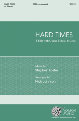 Hard Times - Foster/Johnson - TTBB