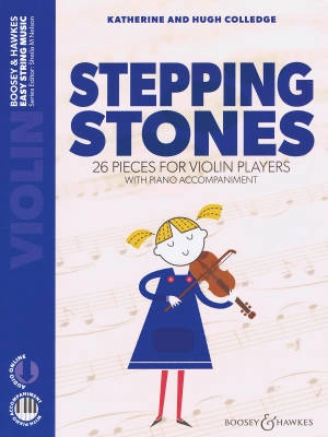 Boosey & Hawkes - Stepping Stones: 26 Pieces for Violin Players - Colledge/Colledge - Violin/Piano - Book/Audio Online