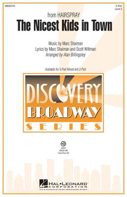 Hal Leonard - The Nicest Kids in Town (from Hairspray) - Wittman /Shaiman /Billingsley - 2pt