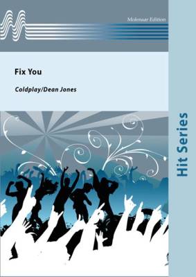 Molenaar Edition Bv - Fix You - Coldplay/Jones - Concert Band - Gr. 3