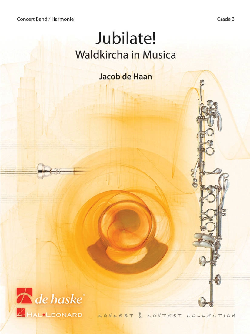 Jubilate! (Waldkircha in Musica) - de Haan - Concert Band - Gr. 4