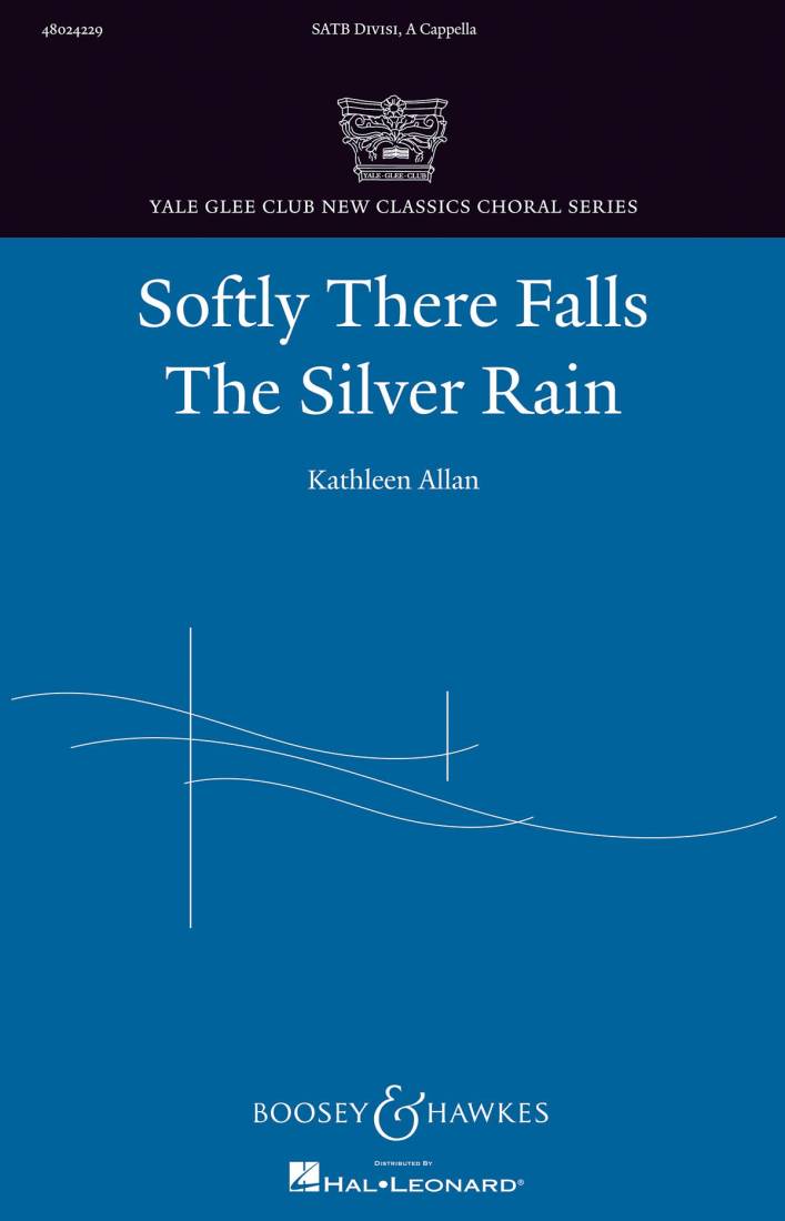 Softly There Falls the Silver Rain - Allan - SATB