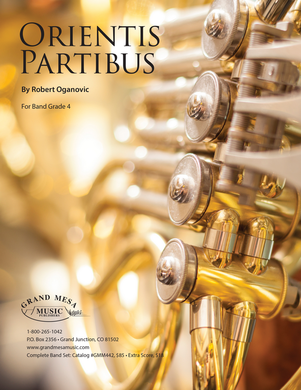Orientis Partibus - Oganovic - Concert Band - Gr. 4
