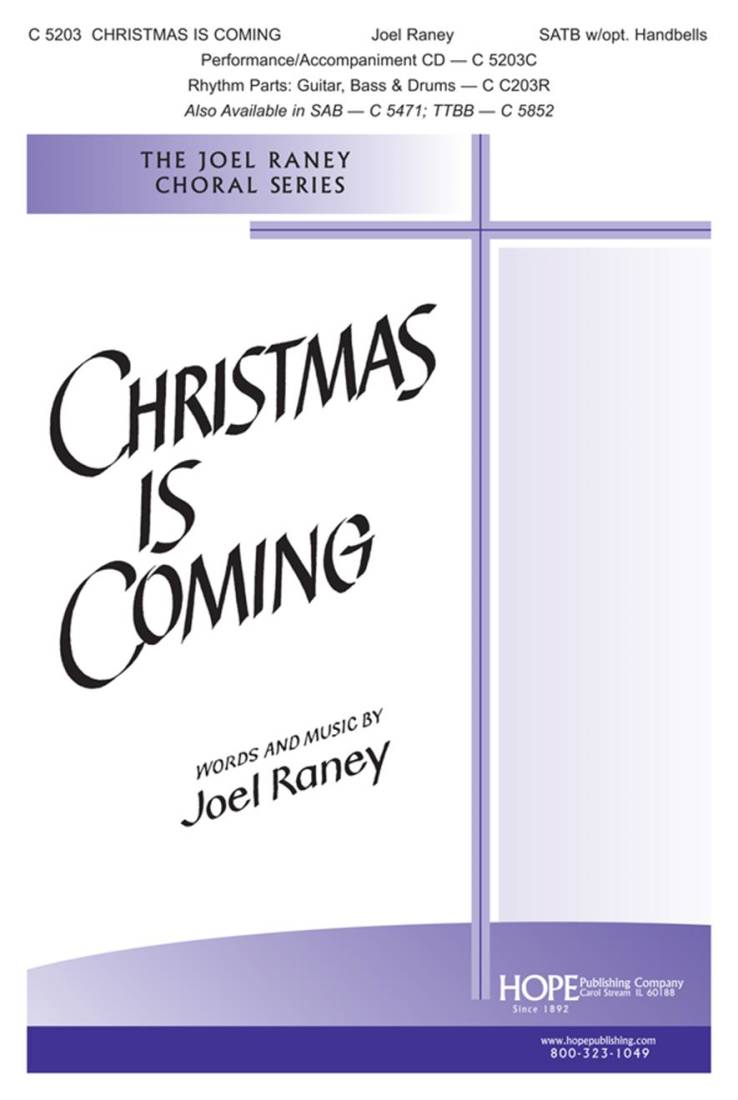 Christmas Is Coming - Raney - SATB