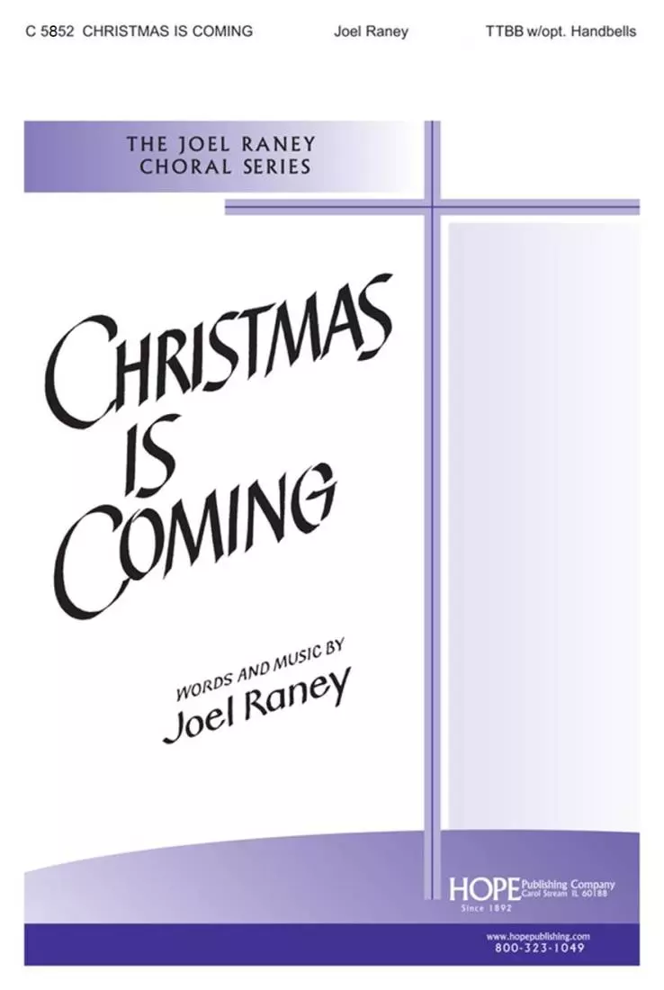 Christmas Is Coming - Raney - TTBB