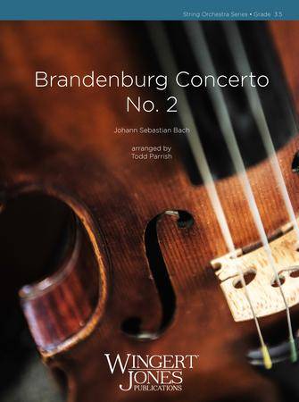Brandenburg Concerto No. 2 - Bach/Parrish - String Orchestra - Gr. 3.5