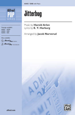 Alfred Publishing - Jitterbug - Harburg/Arlen/Narverud - SAB