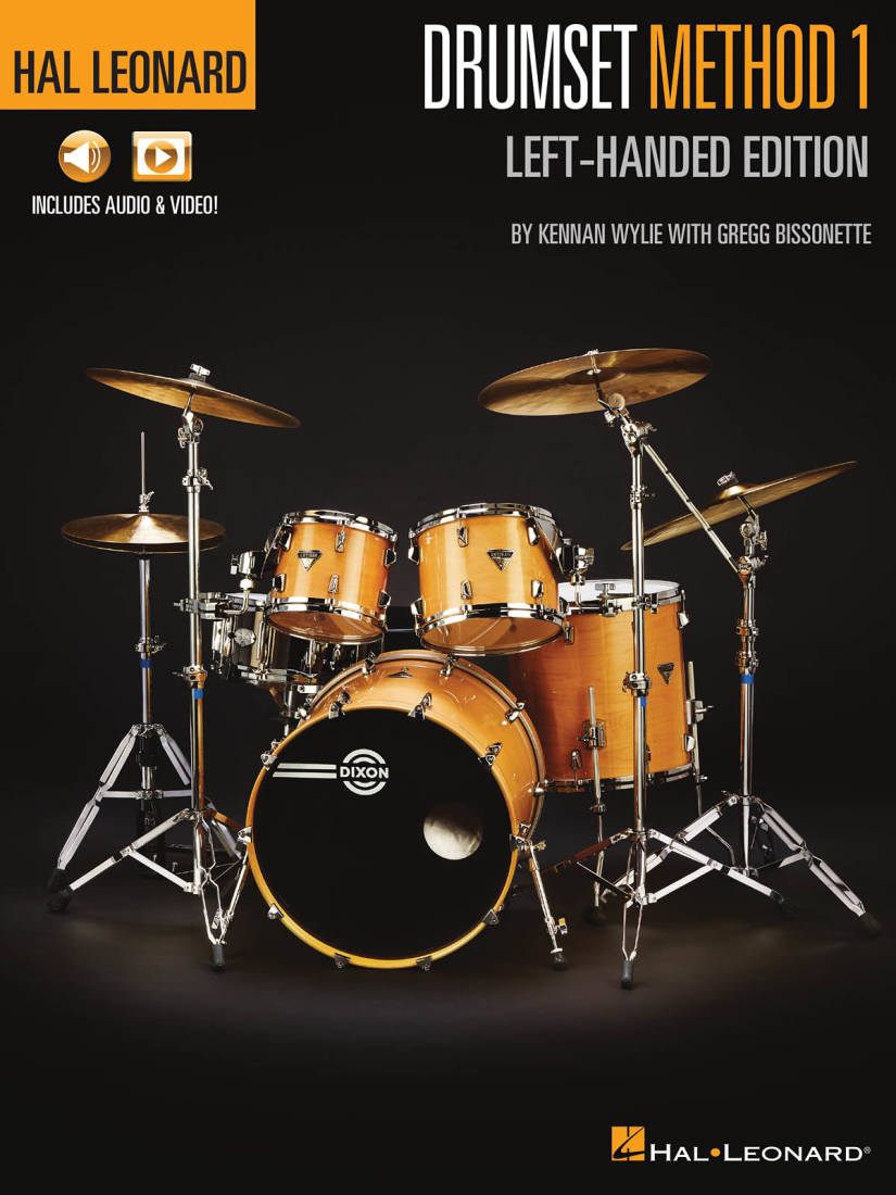 Hal Leonard Drumset Method: Book 1 (Left-handed Edition) - Wylie/Bissonette - Book/Media Online
