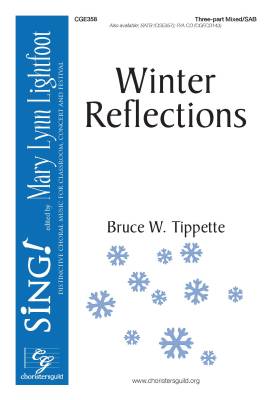 Choristers Guild - Winter Reflections - Tippette - SAB