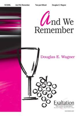 And We Remember - Lee/Wagner - 2pt