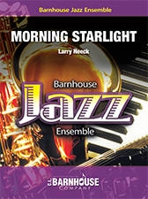 Morning Starlight - Neeck - Jazz Ensemble - Gr. 2.5