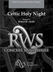 C.L. Barnhouse - Celtic Holy Night - Smith - Concert Band - Gr. 3