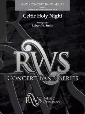RWS Music Company - Celtic Holy Night - Smith - Concert Band - Gr. 3