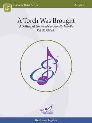 Excelcia Music Publishing - A Torch Was Brought - Traditional/Arcari - Concert Band - Gr. 1