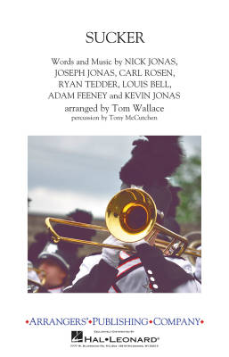 Arrangers Publishing Company - Sucker - Jonas Brothers/Wallace - Marching Band - Gr. 3