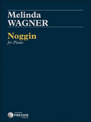 Noggin - Wagner - Piano - Sheet Music