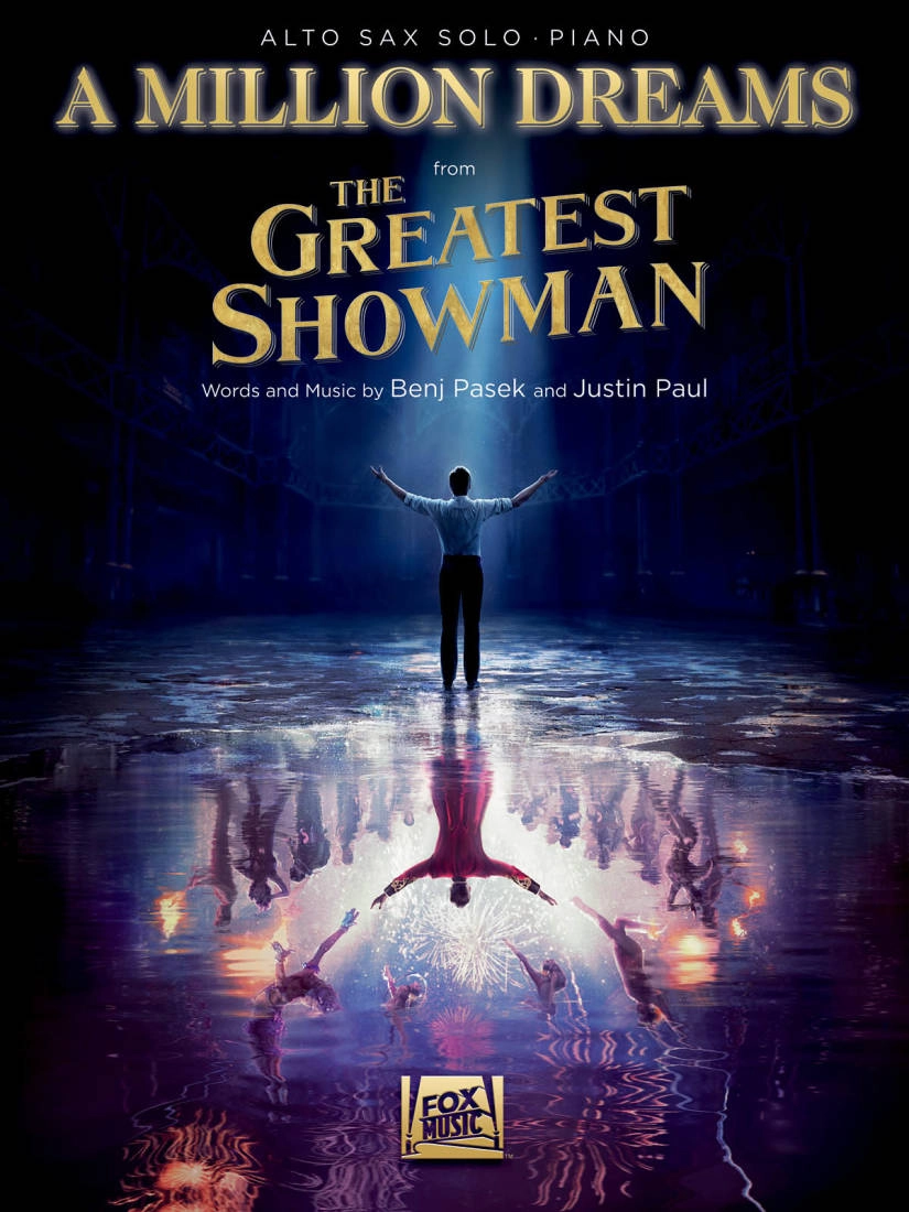 A Million Dreams (from The Greatest Showman) - Pasek/Paul - Alto Sax/Piano - Sheet Music