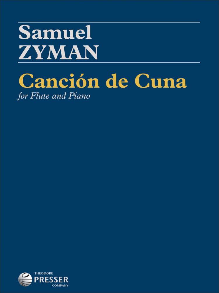Cancion de Cuna - Zyman - Flute/Piano - Sheet Music