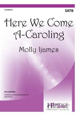 Heritage Music Press - Here We Come A-Caroling - Traditional/Berry/Ijames - SATB