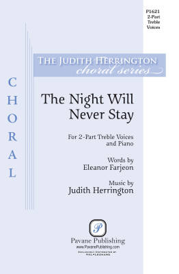 The Night Will Never Stay - Farjeon/Herrington - 2pt Treble