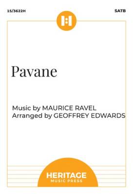 Heritage Music Press - Pavane - Ravel/Edwards - SATB