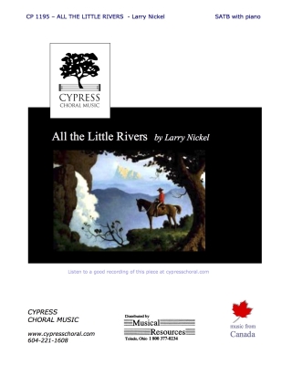 Cypress Choral Music - All the Little Rivers - Nickel - SATB