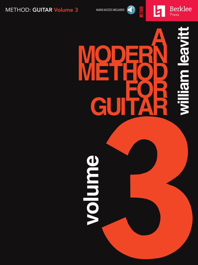 A Modern Method for Guitar, Volume 3 - Leavitt - Book/Audio Online