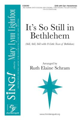 It\'s So Still in Bethlehem - Schram - SAB