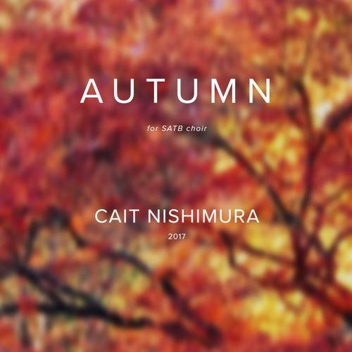 Autumn - Nishimura - SATB