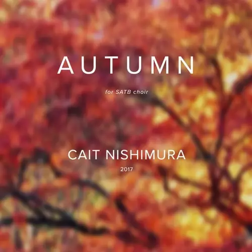 Autumn - Nishimura - SATB