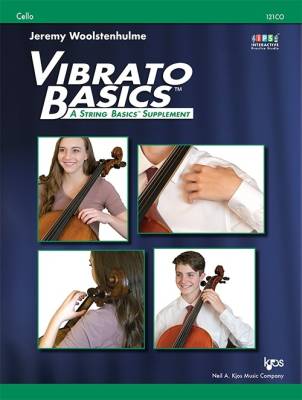 Kjos Music - Vibrato Basics - Woolstenhulme - Cello - Book