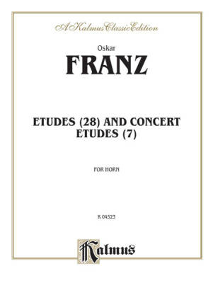 Kalmus Edition - Etudes and Concert Etudes - Franz - Horn - Book