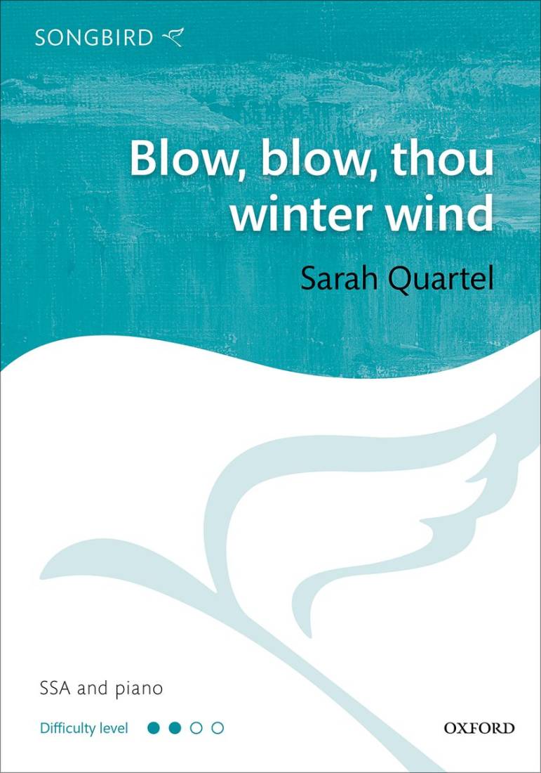 Blow Blow Thou Winter - Shakespeare/Quartel - SSA