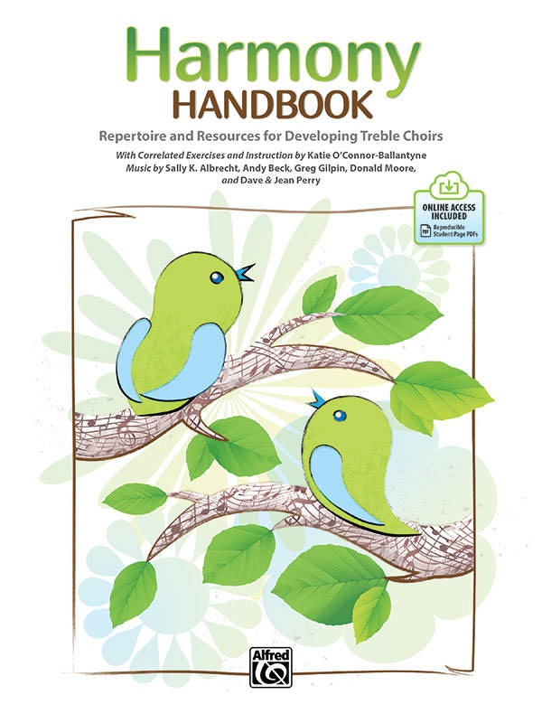 Harmony Handbook (Repertoire and Resources for Developing Treble Choirs) - O\'Connor-Ballantyne - Teacher\'s Handbook/PDF Online
