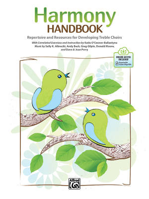 Harmony Handbook (Repertoire and Resources for Developing Treble Choirs) - O'Connor-Ballantyne - Teacher's Handbook/PDF Online
