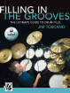Alfred Publishing - Filling in the Grooves: The Ultimate Guide to Drum Fills - Toscano - Book/Media Online