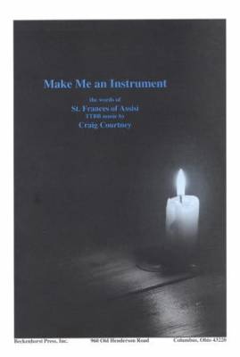 Beckenhorst Press Inc - Make Me an Instrument - Courtney - String Quartet Accompaniment