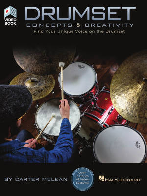 Hal Leonard - Drumset Concepts & Creativity - McLean - Drum Set - Book/Video Online