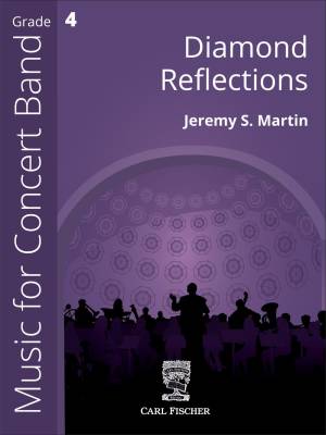 Carl Fischer - Diamond Reflections - Martin - Concert Band - Gr. 4
