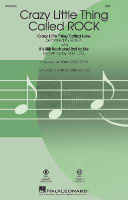Hal Leonard - Crazy Little Thing Called Rock - Joel/Mercury/Anderson - SAB