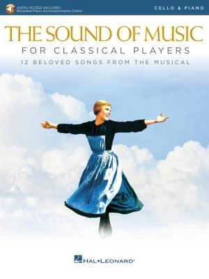 Hal Leonard - The Sound of Music for Classical Players - Rodgers/Hammerstein - Cello/Piano - Book/Audio Online