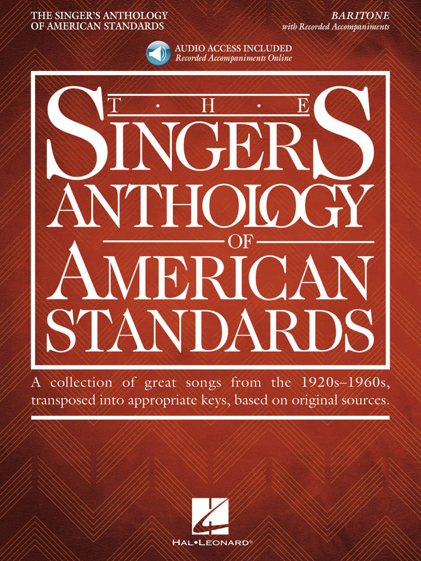 The Singer\'s Anthology of American Standards - Baritone Edition - Book/Audio Online