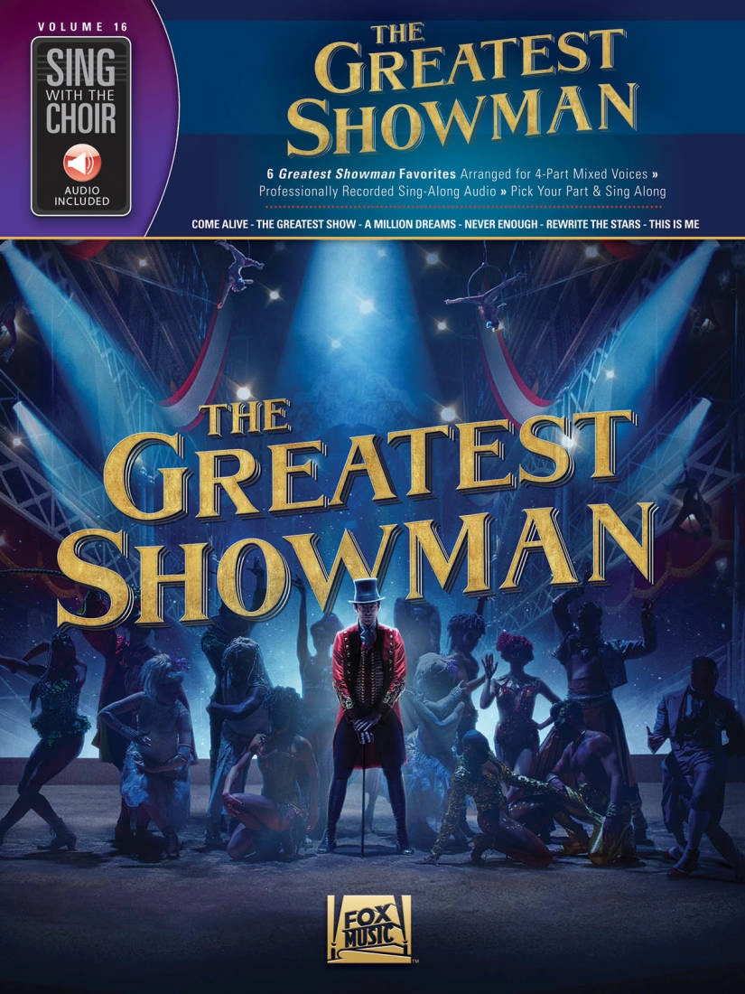 The Greatest Showman: Sing with the Choir Volume 16 - Pasek/Paul - SATB - Book/Audio Online