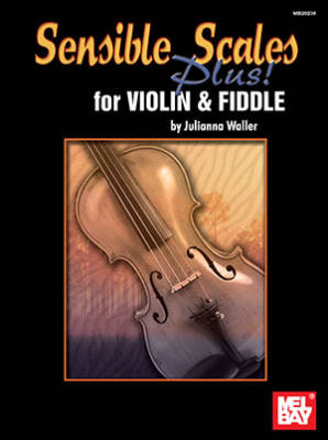 Sensible Scales Plus! for Violin and Fiddle - Waller - Book