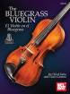 Mel Bay - The Bluegrass Violin - Sana/Gomez - Book/Audio Online