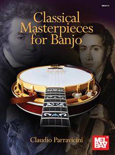 Mel Bay - Classical Masterpieces for Banjo - Parravicini - Banjo TAB - Livre